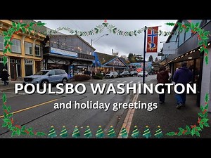 The Charming Scandinavian Town of Poulsbo, Washington & Holiday Greetings from Searching for History