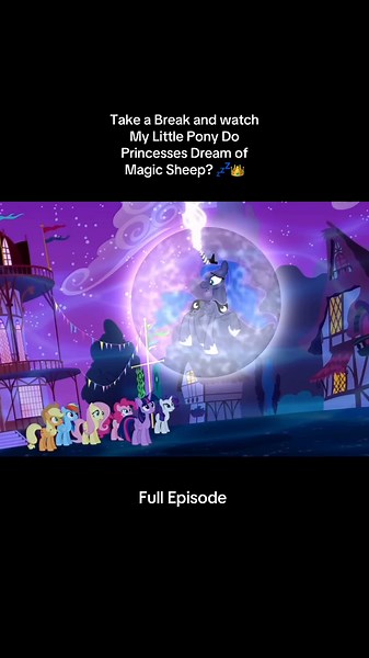 My Little Pony: Do Princesses Dream of Magic Sheep?