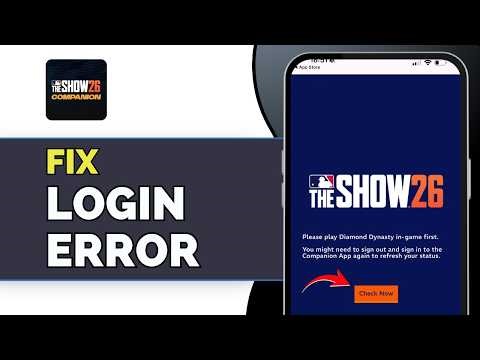 How To Fix MLB The Show Companion App Login Problem