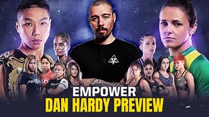 Dan Hardy Previews ONE: EMPOWER