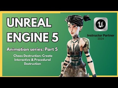 Unreal Engine 5: Chaos Destruction - Create Interactive & Procedural Destruction | Part 5