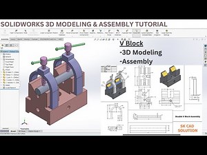 SOLIDWORKS 3D Modeling & Assembly Tutorial: Double V Block - Complete Guide