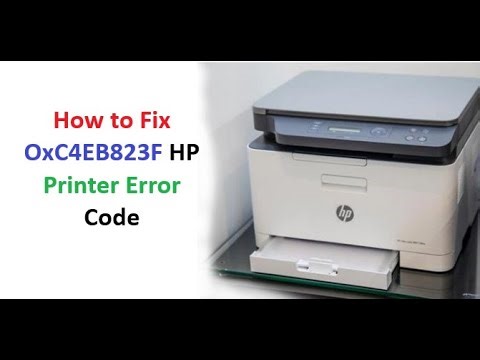 How to Fix OxC4EB823F HP Printer Error Code