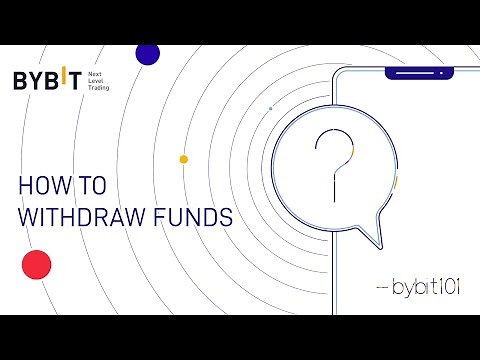 How to Withdraw Funds | Bybit 101