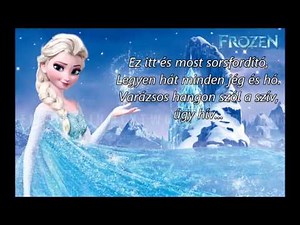 Jégvarázs-Legyen hó (Frozen-Let It Go)