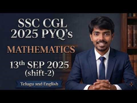 SSC Must Watch 😳 Maths PYQs | 13 Sep Shift-2 🔥