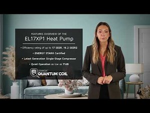 Introduction of the Elite Series EL17XP1 Heat Pump