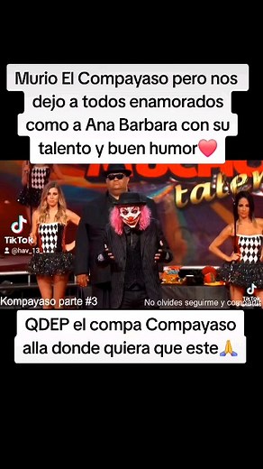 416 reactions · 32 shares | Murió El Compayaso pero nos dejo a Ana Barbara y muchos chascarrillos #anabarbara #compayaso #payaso #pepegarza #doncheto #gerardoortiz | La Vida Es Bella | Facebook