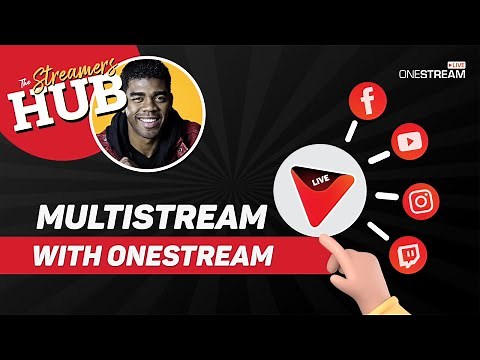 How to use OneStream Live to stream on multiple platforms simultaneously!