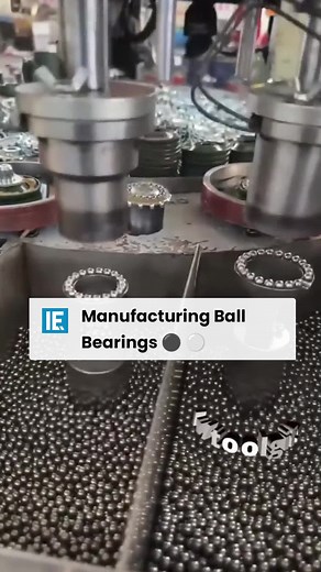 Manufacturing Process of Ball Bearings