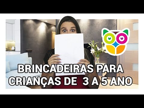 5 BRINCADEIRAS PARA CRIANÇAS DE 3 A 5 ANOS| Para casa e sala de aula