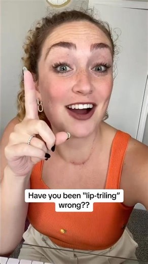 Have you been lip trilling wrong?? Let’s fix that!