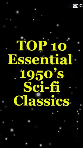 Top 10 Essential 50’s Science Fiction movies you MUST SEE! #ranked #top10 #scifi #viral