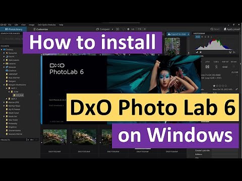 How to Install DxO PhotoLab 6 on Windows