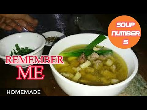 Soup No. 5 - Labit - Labit ng Baka o Remember Me recipe