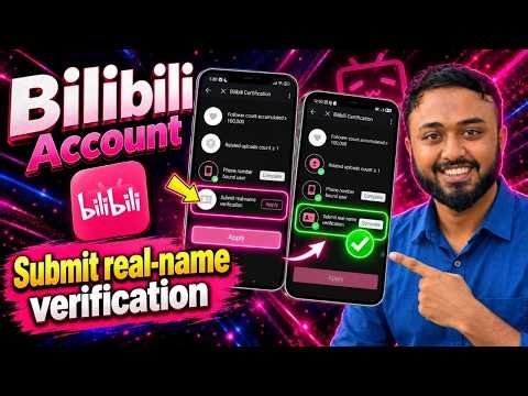 Bilibili Account Submit real-name verification|Bilibili Account Verification