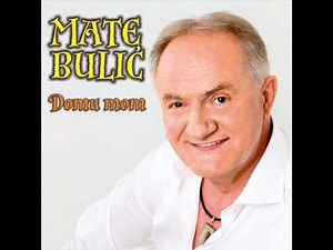 Mate Bulić 2011 - Svatovska (Mojoj kćeri)