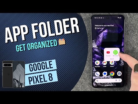 Google Pixel 8 – App Folder / Move Apps • 📱 • 📂 • 👍🏼 | Tutorial