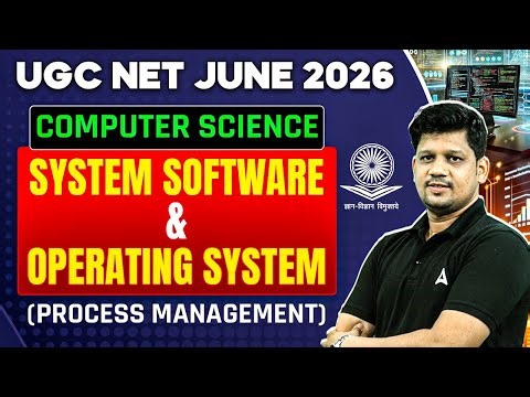 UGC NET Computer Science | UGC NET Computer Science System Software and Operating System Mayank Sir