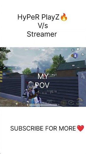 HypeR PlayZ 🔥 V/s Streamer | HypeR PlayZ | Wait for it💥| Subscribe for more ❤️|