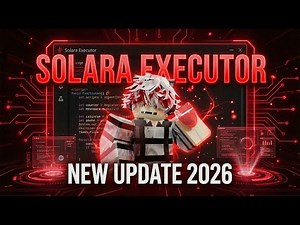 [February] Solara Roblox Executor 2026 | Script Hub + Level 7 UNC | Free PC