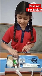 First Aid Box making /Bloom Public School