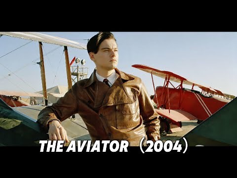 The Aviator (2004) Explained – Howard Hughes’ Rise, Fall & Legacy