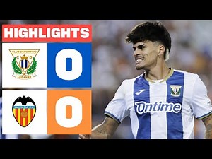 CD LEGANÉS 0 - 0 VALENCIA CF | HIGHLIGHTS LALIGA EA SPORTS