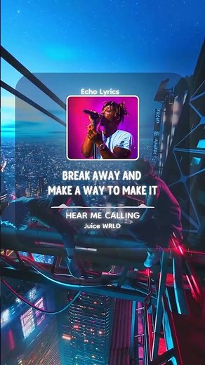 HEAR ME CALLING - ‪@JuiceWRLD‬ lyrics