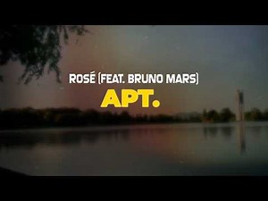 rosé - apt. (feat. bruno mars) (lyrics)