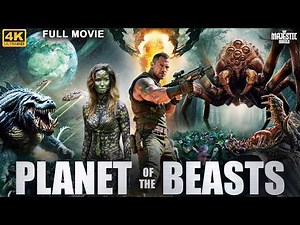 PLANET OF THE BEASTS - Hollywood Action Adventure Movie | English Movie | Steve, Laura | Free Movies