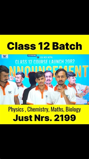 EduNex Nepal on Instagram: "Affordable Quality Education for Class 12 NEB by Edunex Nepal • Physics • Chemistry • Maths • Biology Just Nrs 2199 for full Course. Arambha Batch Class 12 #edunexnepal #class12 #arambhabatch"
