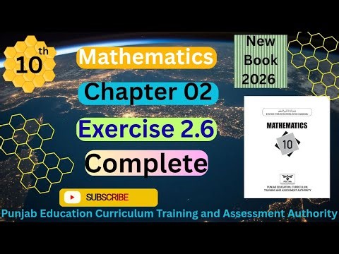 Chap #2 || Exercise 2.6|| Complete || 10th Class BISE Maths 2026 Lec 13 PTB