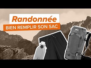 ORGANISER SON SAC À DOS DE RANDONNÉE