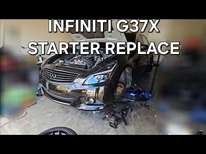 2012 Infiniti G37X Starter Replacement