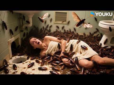 👩‍🦰🪳😱The bathroom was suddenly flooded with a cockroach swarm! | Khepri | YOUKU MONSTER MOVIE