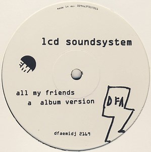LCD Soundsystem - All My Friends