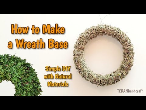 How To Make A Natural Wreath Base | Quick & Easy DIY Tutorial 🌿