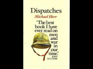Dispatches by Michael Herr