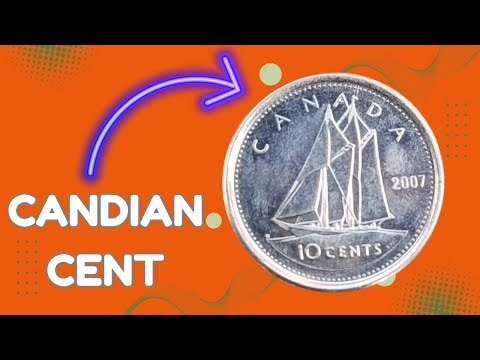 The 2007 Canadian Cent and Its Collectible Importance