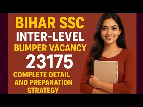BSSC Inter Level 23175 Vacancy ll Complete Detail & Strategy #bssc #biharssc #bsscinterlevel2025