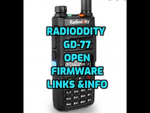 RADIODDITY-GD77-OPEN FIRMWARE LINKS and HARDWARE MODS etc