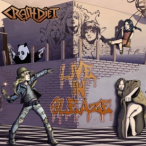 Crashdïet - Live In Sleaze