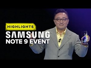 Samsung's Note 9 Unpacked event highlights in 10 minutes