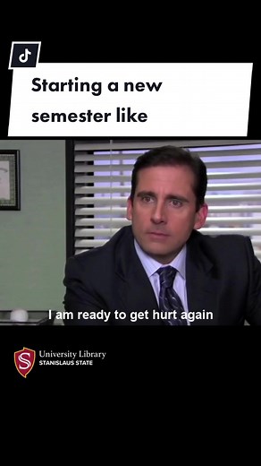 Spring semester starts tomorrow!! How are you feeling about it? 😬 Remember your University Library is always here for you, and you've got this! 💪❤️ #TheOffice #MichaelScott #IAmReadyToGetHurtAgain #SpringSemester #Spring2023 #CollegeLife #FirstDayOfSchool #AcademicLibrary #LibrariesOfTikTok #LibraryTok #LibraryTikTok #VascheLibrary #StanStateLibrary #CSUStanLibrary #StanStateLib #StanState