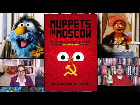 Natasha Lance Rogoff - Muppets in Moscow: The Unexpected Crazy True Story of Sesame Street in Russia