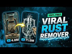 How to Create Viral Rust Removal Videos with AI (Step-by-Step Guide)