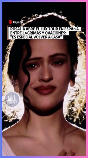 🖤🇪🇸 ROSALÍA ABRE EL LUX TOUR EN ESPAÑA ENTRE LÁGRIMAS Y OVACIONES: "ES ESPECIAL VOLVER A CASA"