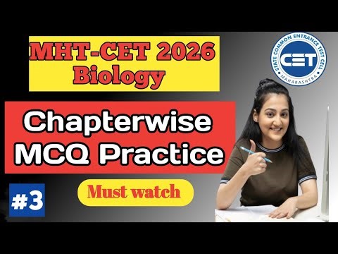 MHT CET 2026 | Most Expected Questions 😱 Biology MCQs Part 3 | Q 21–30 Explained|