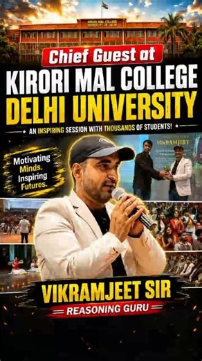 Vikramjeet Sir as a Chief Guest Kirori Mal College 🔥#vikramjeetsir #rankersgurukul #kmc